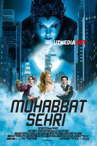 Muhabbat sehri / Muxabbat sexri Uzbek tilida O'zbekcha tarjima kino 2007 HD tas-ix skachat