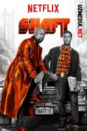 Shaft / Jon Sheft Premyera Uzbek tilida O'zbekcha tarjima kino 2019 HD tas-ix skachat