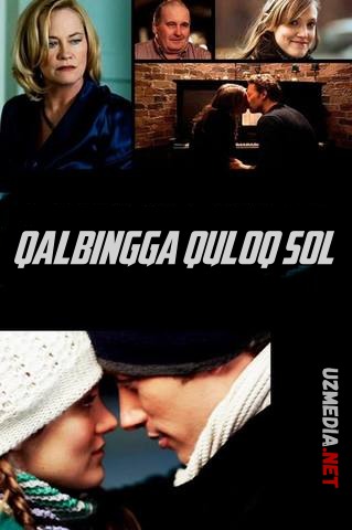 Qalbingga / Yuragingga quloq sol Uzbek tilida O'zbekcha tarjima kino 2010 HD tas-ix skachat