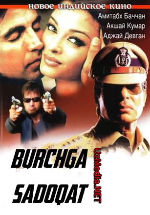 Burchga sadoqat / Sadoqat Hind kino Uzbek tilida O'zbekcha tarjima kino 2004 HD tas-ix skachat