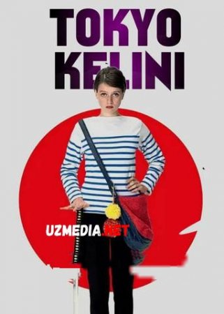 Tokio / Tokiyo kelini Uzbek tilida O'zbekcha tarjima kino 2014 HD tas-ix skachat