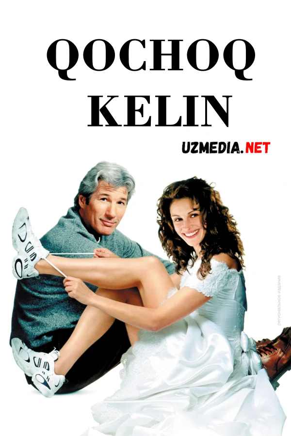 Qochoq kelin 1999 Uzbek tilida O'zbekcha tarjima kino Full HD tas-ix skachat