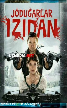 JODUGARLAR IZIDAN / ОХОТНИКИ НА ВЕДЬМ Uzbek tilida O'zbekcha tarjima kino 2019 HD tas-ix skachat