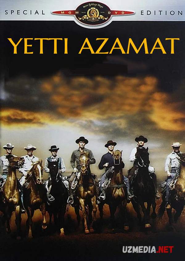 Yetti / 7 azamat / Ajoyib yettilik Uzbek tilida O'zbekcha tarjima kino 1960 Full HD tas-ix skachat