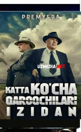 KATTA KO'CHA QAROQCHILARI IZIDAN Uzbek tilida O'zbekcha tarjima kino 2019 HD tas-ix skachat