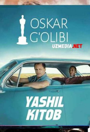 YASHIL KITOB Uzbek tilida O'zbekcha tarjima kino 2019 HD tas-ix skachat