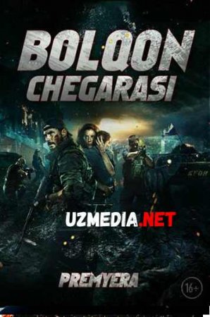 BOLQON CHEGARASI Uzbek tilida O'zbekcha tarjima kino 2019 HD tas-ix skachat