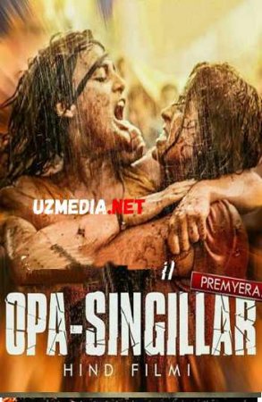 Фейерверк / Pataakha / Opa Singillar Hind kino Uzbek tilida O'zbekcha tarjima kino 2018 HD tas-ix skachat