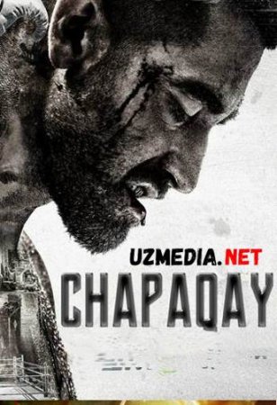 CHAPAQAY Uzbek tilida O'zbekcha tarjima kino 2019 HD tas-ix skachat