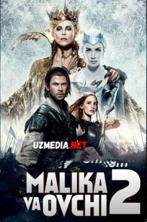 MALIKA VA OVCHI 2 Uzbek tilida O'zbekcha tarjima kino 2019 HD tas-ix skachat