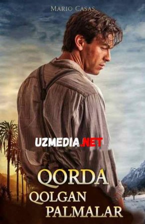 QORDA QOLGAN PALMALAR Uzbek tilida O'zbekcha tarjima kino 2019 HD tas-ix skachat