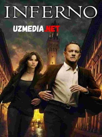 INFERNO Uzbek tilida O'zbekcha tarjima kino 2019 HD tas-ix skachat