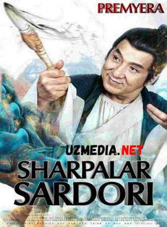 SHARPALAR SARDORI JEKI CHAN ISHTIROKIDA 2019 PREMYERA Uzbek tilida O'zbekcha tarjima kino HD tas-ix skachat