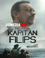 KAPITAN FILIPS PREMYERA Uzbek tilida O'zbekcha tarjima kino 2019 HD tas-ix skachat