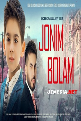 Jonim bolam (o'zbek film) | Жоним болам (узбекфильм) 2020 HD tas-ix skachat
