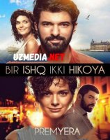 BIR ISHQ IKKI HIKOYA PREMYERA Uzbek tilida O'zbekcha tarjima kino 2019 HD tas-ix skachat