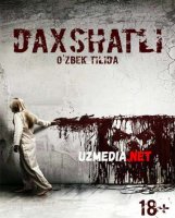 DAXSHATLI Uzbek tilida O'zbekcha tarjima kino 2019 HD tas-ix skachat