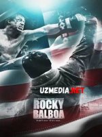 ROKKIY BALBOA Uzbek tilida O'zbekcha tarjima kino 2019 HD tas-ix skachat