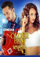 O'LDIR MENI SEVGILIM Uzbek tilida O'zbekcha tarjima kino 2019 HD tas-ix skachat