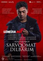 SARVQOMAT DILBARIM UZBEK KINO 2020