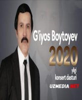 G'iyos Boytoyev 2020-yilgi konsert dasturi / Гийос Бойтойев 2020 концерт HD tas-ix skachat