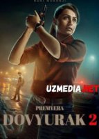 DOVYURAK 2 PREMYERA Uzbek tilida O'zbekcha tarjima kino 2019 HD tas-ix skachat