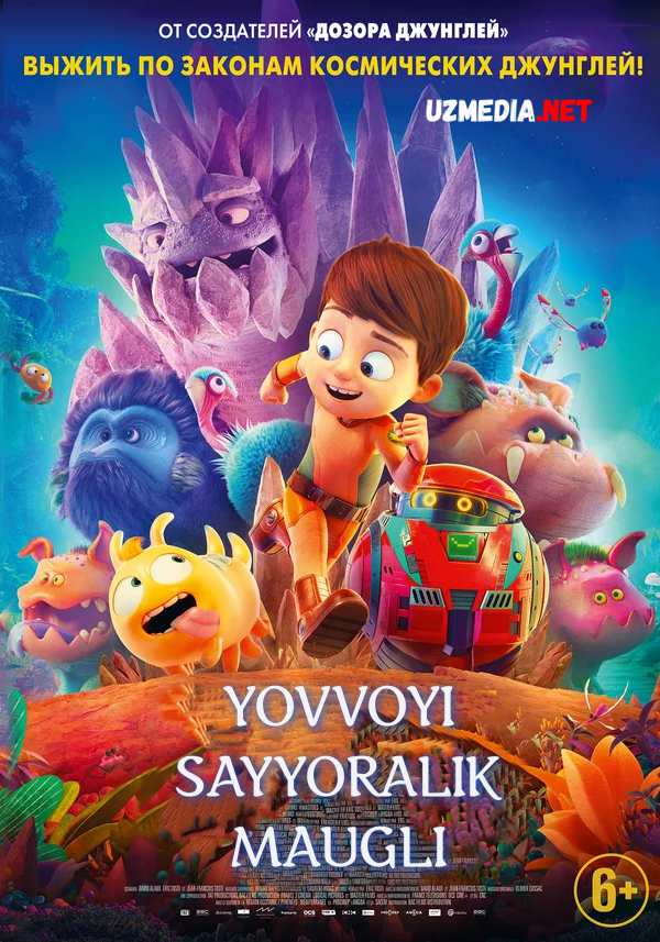 Yovvoyi sayyora Mauglisi / Yovvoyi sayyoralik Maugli Multfilm Uzbek tilida tarjima 2019 Full HD O'zbek tilida tas-ix skachat