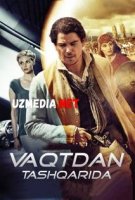 VAQTDAN TASHQARIDA Uzbek tilida O'zbekcha tarjima kino 2019 HD tas-ix skachat