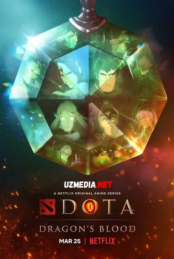 DOTA: Ajdarho qoni / Ajdarxo qoni Premyera 2021 Uzbek tilida O'zbekcha tarjima kino Full HD tas-ix skachat