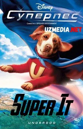 Super It / Superpes / Haloskor it / Xaloskor it Uzbek tilida O'zbekcha tarjima kino 2007 HD tas-ix skachat