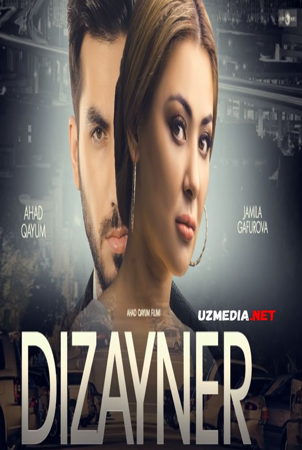 Dizayner (o'zbek film) | Дизайнер (узбекфильм) 2020 Full HD tas-ix skachat