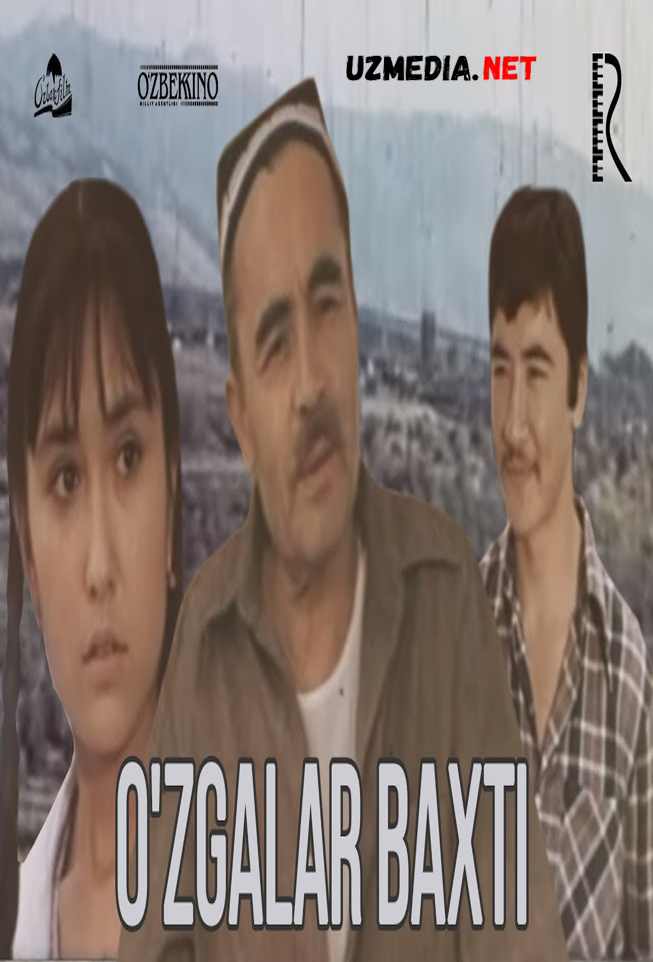 O'zgalar baxti (o'zbek film) | Узгалар бахти (узбекфильм) 1978 Full HD tas-ix skachat