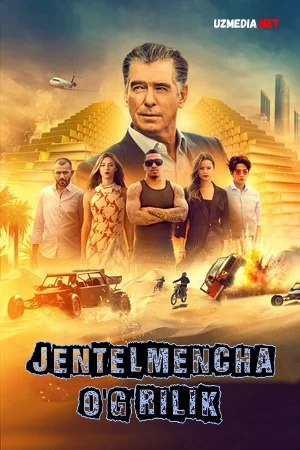 Jentelmencha talonchilik / Jentelmencha o'g'rilik Uzbek tilida O'zbekcha tarjima kino 2021 Full HD tas-ix skachat