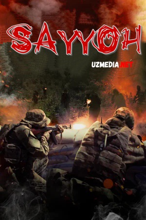 Sayyoh / Sayyox / Turist Premyera 2021 Uzbek tilida O'zbekcha tarjima kino Full HD tas-ix skachat