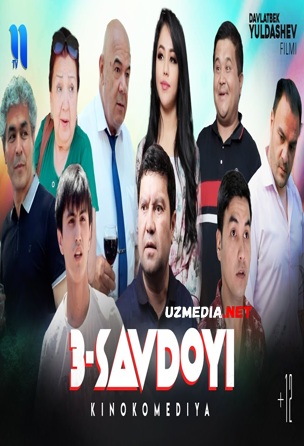 Uch savdoyi (o'zbek film) | Уч савдойи (узбекфильм) 2021 Full HD tas-ix skachat