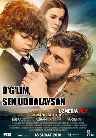 O'g'lim, sen uddalaysan Turkcha kino Uzbek tilida O'zbekcha tarjima kino 2018 Full HD tas-ix skachat