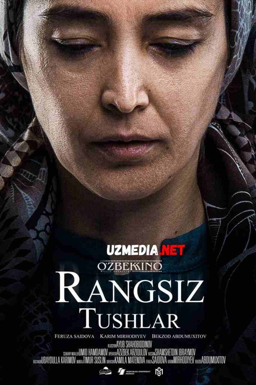 Rangsiz tushlar 2020 O'zbek kino Uzbek Film HD skachat