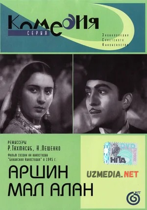 Arshin Molalan / Arshin Malalan SSSR filmi O'zbek tilida 1945 Uzbek tarjima HD tas-ix skachat