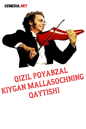 Qora poyabzal kiygan mallasochning qaytishi Uzbek tilida 1974 HD skachat