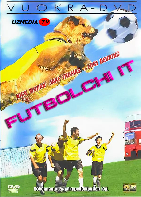 Futbolchi it / Futbol qiroli: Yevropa kubogi Uzbek tilida O'zbekcha 2004 tarjima kino HD skachat