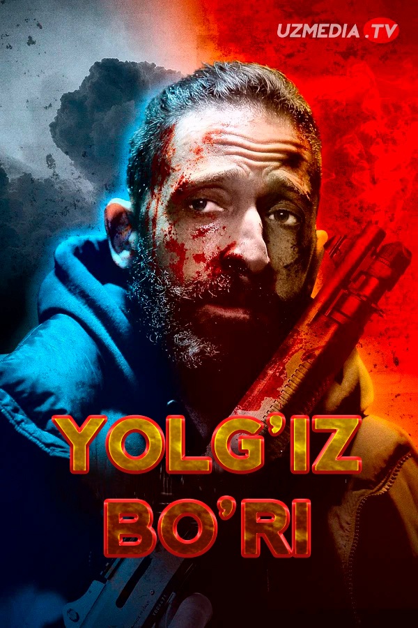 Yolg'iz Bo'ri AQSh filmi Uzbek tilida O'zbekcha tarjima 2020 kino Full HD skachat