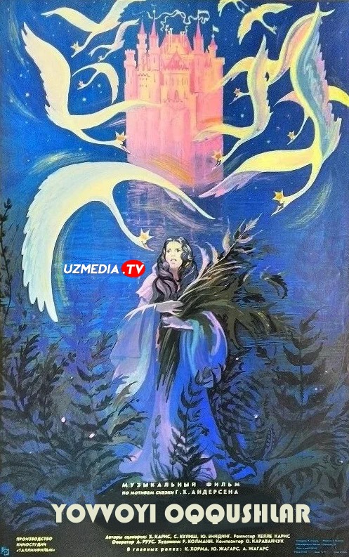 Yovvoyi oqqushlar SSSR filmi Uzbek tilida O'zbekcha 1987 tarjima kino HD skachat