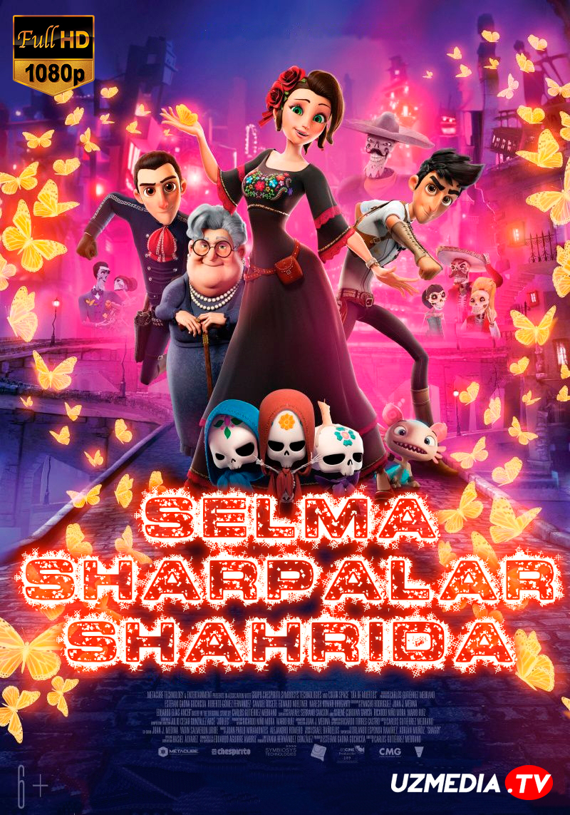 Selmaning Katta Tilagi / Selma sharpalar shahrida / Selma arvohlar shaxrida Multfilm Uzbek tilida O'zbekcha tarjima 2019 Full HD skachat