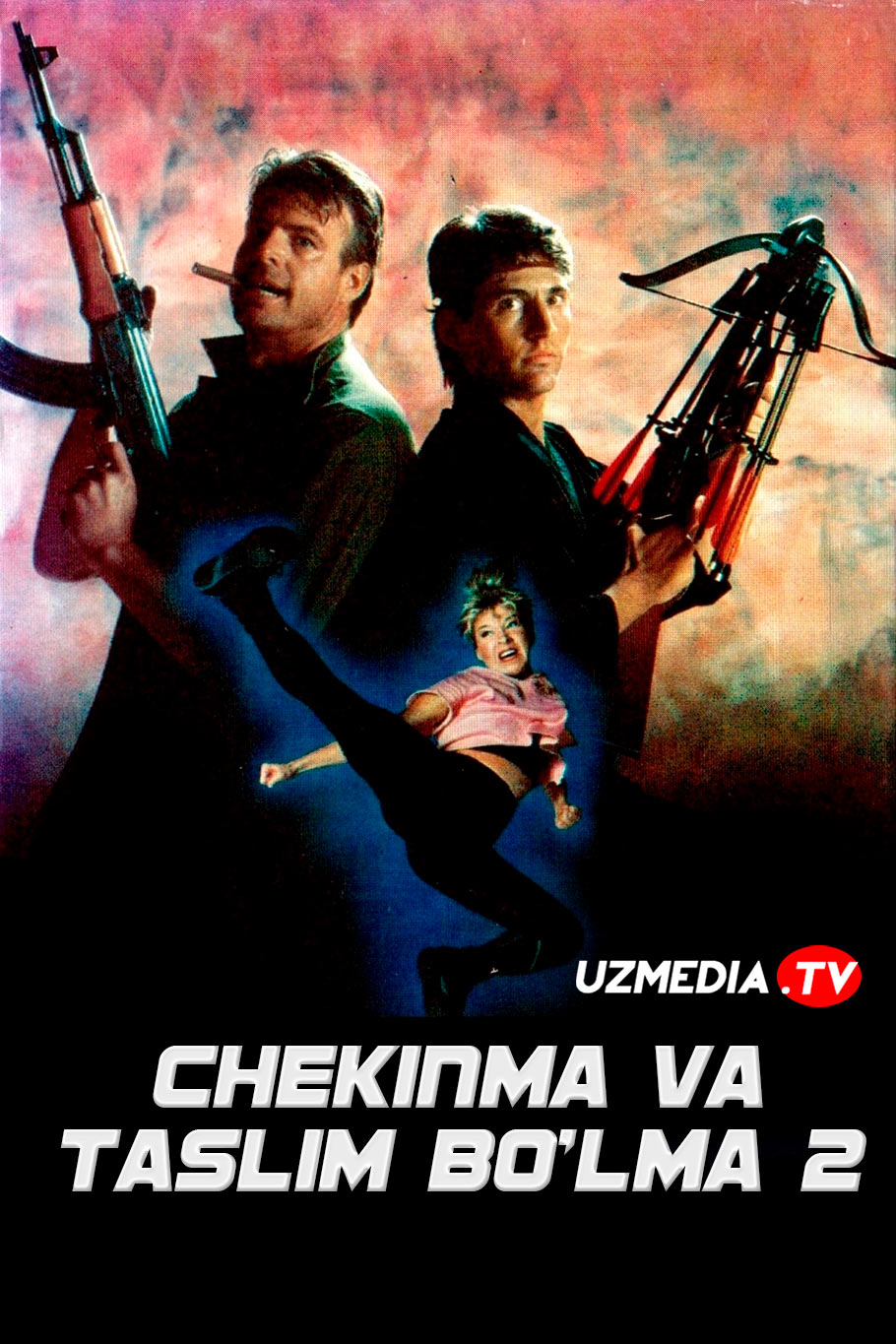 Chekinma va taslim bo'lma 2 Uzbek tilida O'zbekcha 1987 tarjima kino Full HD skachat