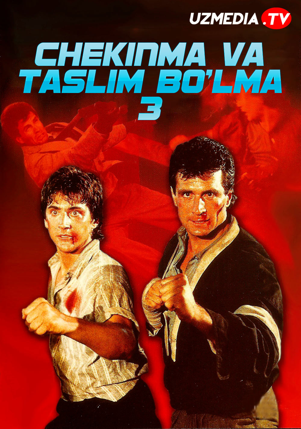 Chekinma va taslim bo'lma 3 Uzbek tilida O'zbekcha 1989 tarjima kino Full HD skachat