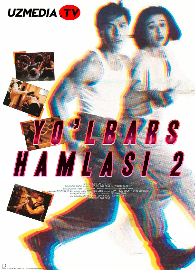 Yo'lbars hamlasi 2 / Yo'lbars qafasi 2 Gongkong filmi Uzbek tilida O'zbekcha 1990 tarjima kino Full HD skachat