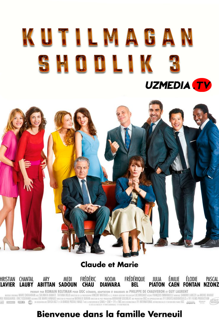 Kutilmagan shodlik 3 / Aqlsiz to'y 3 / To'y mojarosi 3 Fransiya filmi Uzbek tilida 2021 O'zbekcha tarjima kino Full HD skachat