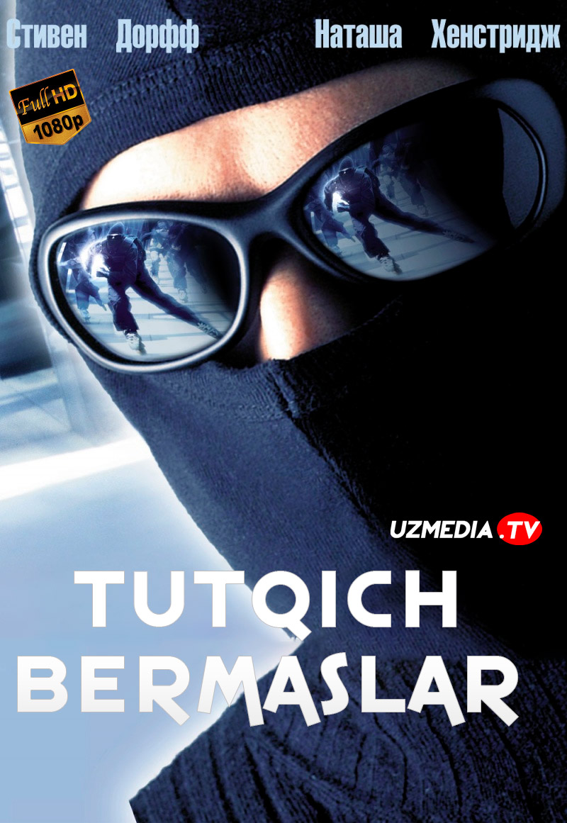 Tutqich bermaslar Uzbek tilida O'zbekcha 2002 tarjima kino Full HD skachat