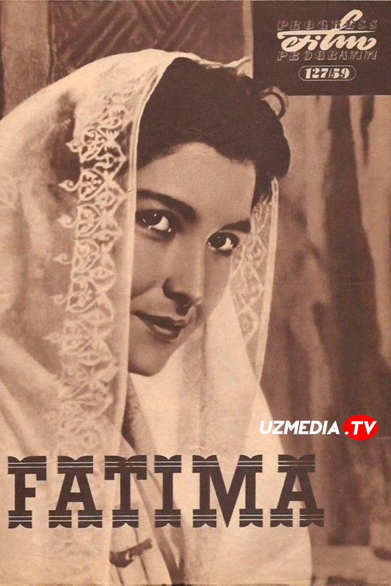 Fotima / Fatima Kavkaz SSSR retro poyemasi Uzbek tilida O'zbekcha 1958 tarjima kino SD skachat