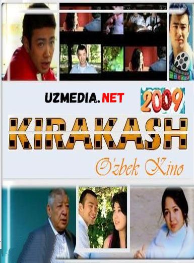 Kirakash (uzbek kino) | Киракаш (узбек кино) HD tas-ix skachat